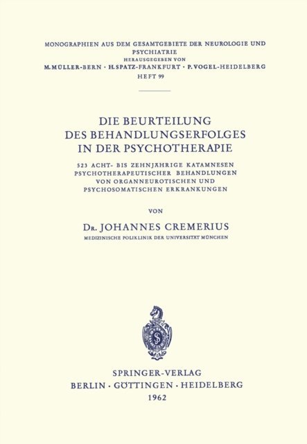 J. Cremerius - Die Beurteilung des Behandlungserfolges in der Psychotherapie, E-bok