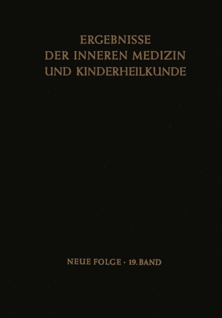 A. Prader, B. De Rudder, R. Schoen, L. Heilmeyer - Ergebnisse der Inneren Medizin und Kinderheilkunde, E-bok