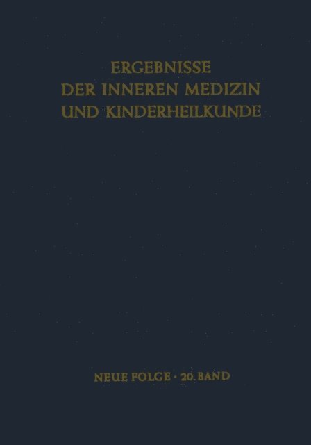 A. Prader, B. De Rudder, R. Schoen, L. Heilmeyer - Ergebnisse der Inneren Medizin und Kinderheilkunde, E-bok