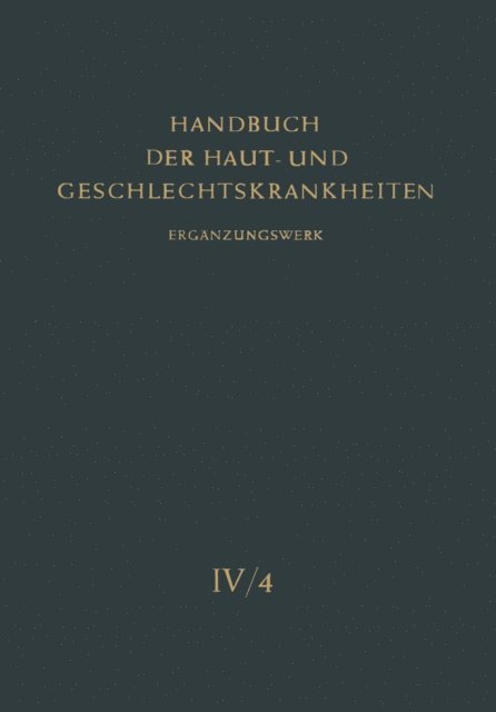 Hans Gotz, Alfred Marchionini - Die Pilzkrankheiten der Haut durch Hefen, Schimmel, Aktinomyceten und Verwandte Erreger, E-bok