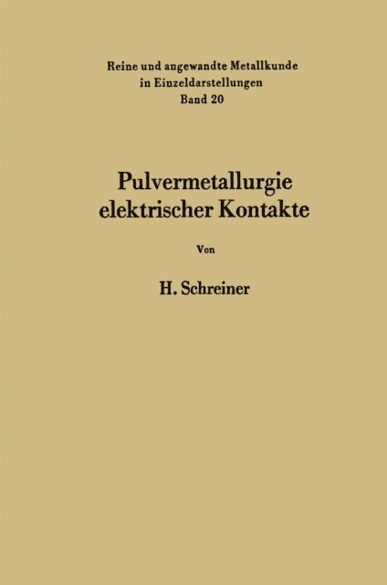 Horst Schreiner - Pulvermetallurgie elektrischer Kontakte, E-bok