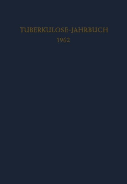 Fritz Kreuser - Tuberkulose-Jahrbuch 1962, E-bok