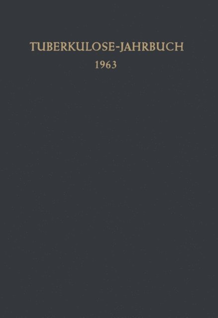 Fritz Kreuser - Tuberkulose-Jahrbuch 1963, E-bok