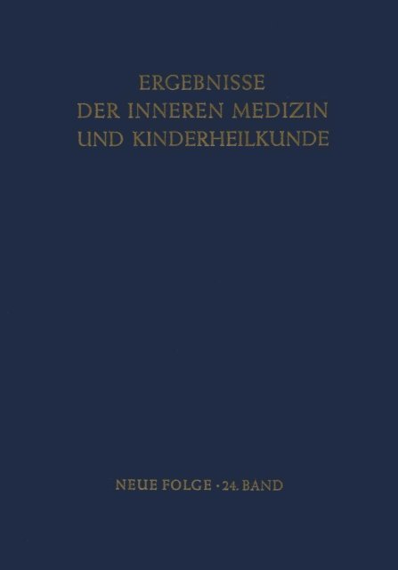A. Prader, R. Schoen, L. Heilmeyer - Ergebnisse der Inneren Medizin und Kinderheilkunde, E-bok