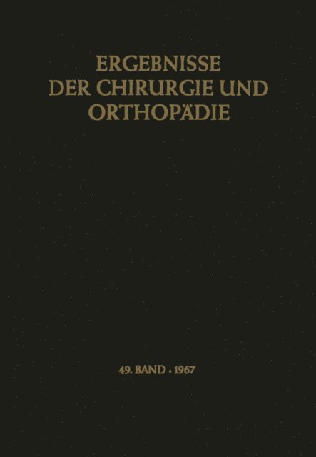 Kurt Lindemann, Alfred Brunner, Karl Heinrich Bauer - Ergebnisse der Chirurgie und Orthopädie, E-bok