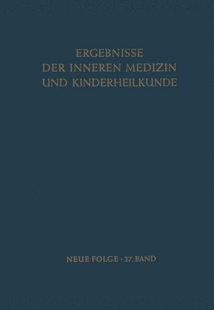 R. Schoen, A.-F. Muller, A. Prader, L. Heilmeyer - Ergebnisse der Inneren Medizin und Kinderheilkunde, E-bok