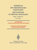 Allgemeine Strahlentherapeutische Methodik / Methods and Procedures of Radiation Therapy