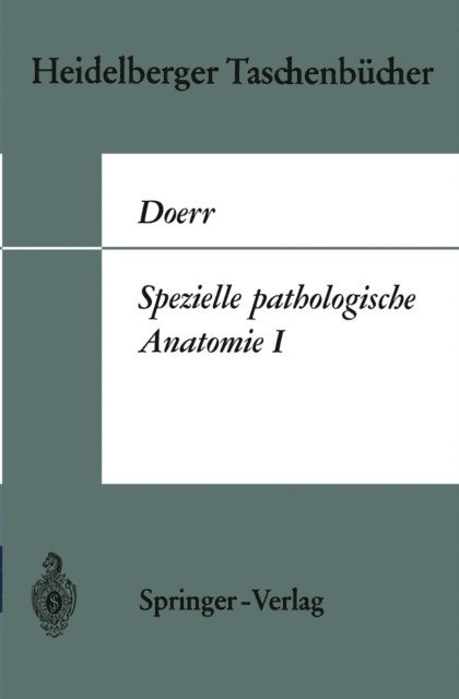W. Doerr - Spezielle pathologische Anatomie I, E-bok