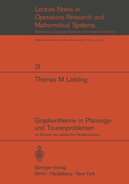 Thomas M. Liebling - Graphentheorie in Planungs- und Tourenproblemen, E-bok