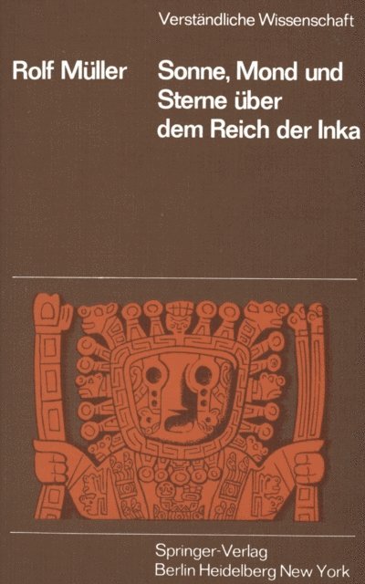 R. Muller - Sonne, Mond und Sterne über dem Reich der Inka, E-bok