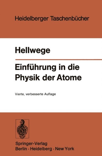 K. H. Hellwege - Einführung in die Physik der Atome, E-bok