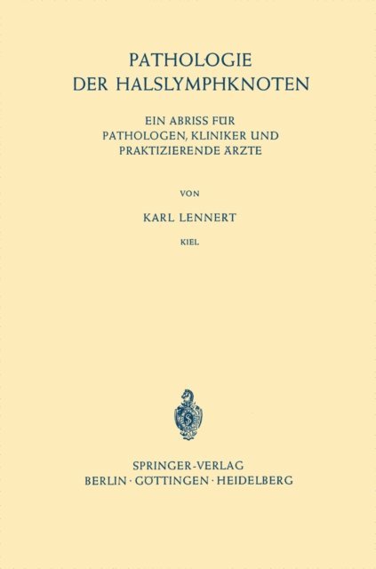 Karl Lennert - Pathologie der Halslymphknoten, E-bok