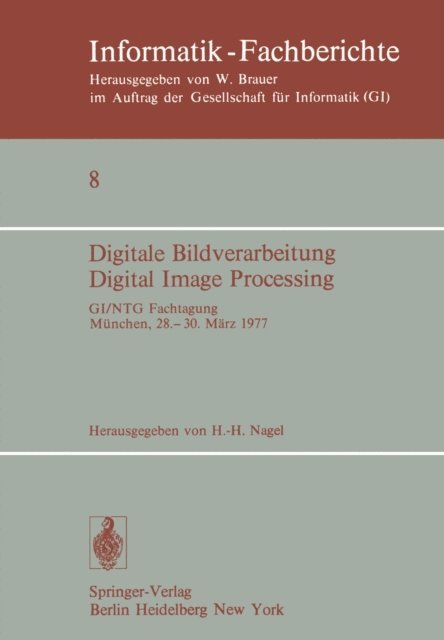 H.-H. Nagel - Digitale Bildverarbeitung Digital Image Processing, E-bok