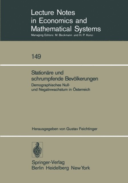 Gustav Feichtinger - Stationäre und schrumpfende Bevölkerungen, E-bok