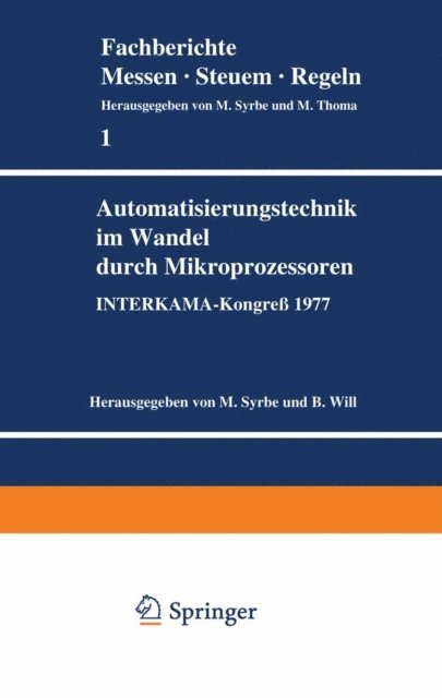 B. Will, M. Syrbe - Automatisierungstechnik im Wandel durch Mikroprozessoren, E-bok