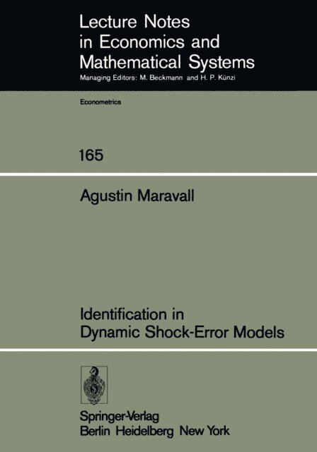 A. Maravall - Identification in Dynamic Shock-Error Models, E-bok