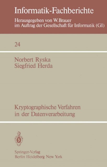 Siegfried Herda, Norbert Ryska - Kryptographische Verfahren in der Datenverarbeitung, E-bok