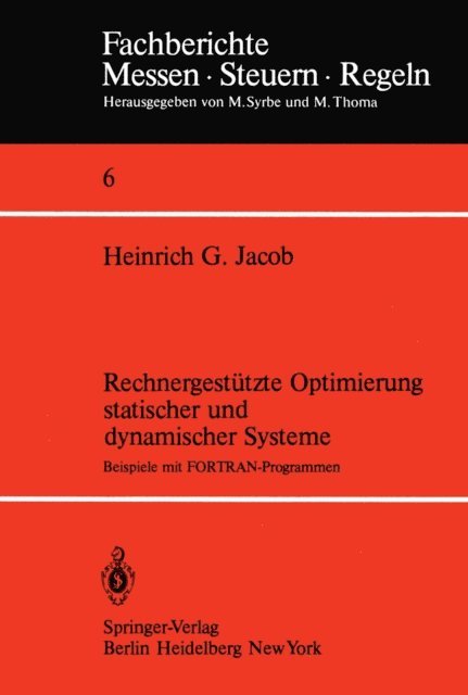 H. G. Jacob - Rechnergestützte Optimierung statischer und dynamischer Systeme, E-bok