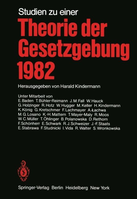 H. Kindermann - Studien zu einer Theorie der Gesetzgebung 1982, E-bok