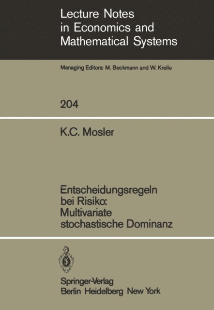 Karl Mosler - Entscheidungsregeln bei Risiko Multivariate stochastische Dominanz, E-bok