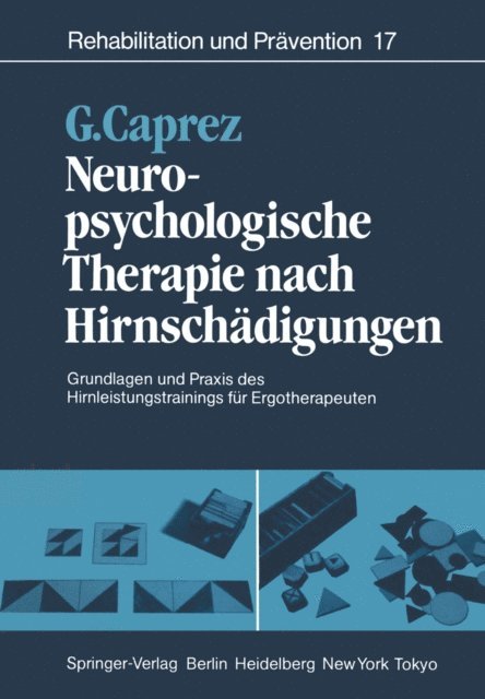 Gaudenz Caprez - Neuropsychologische Therapie nach Hirnschädigungen, E-bok