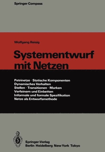Wolfgang Reisig - Systementwurf mit Netzen, E-bok