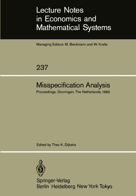 Theo K. Dijkstra - Misspecification Analysis, E-bok