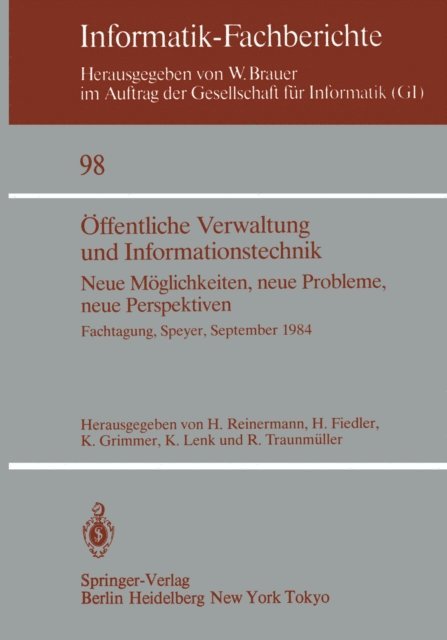 Roland Traunmuller, Klaus Lenk, Klaus Grimmer, Herbert Fiedler, Heinrich Reinermann - Öffentliche Verwaltung und Informationstechnik, E-bok
