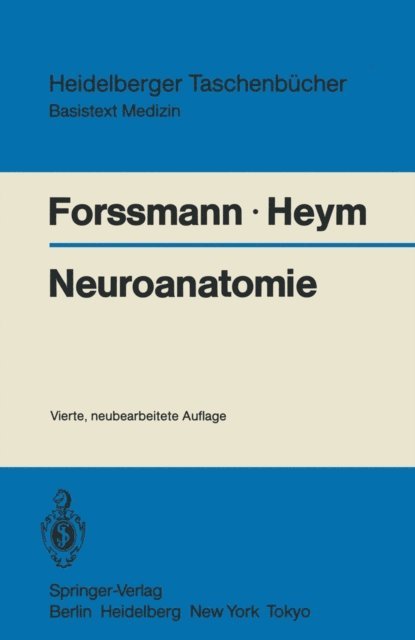 Christine Heym, Wolf G. Forssmann - Neuroanatomie, E-bok