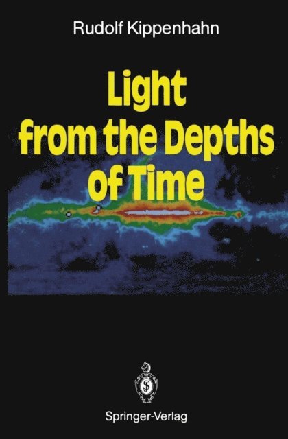 Rudolf Kippenhahn - Light from the Depths of Time, E-bok