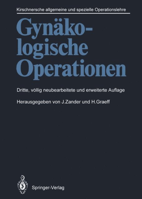 H. Graeff, J. Zander - Gynäkologische Operationen, E-bok
