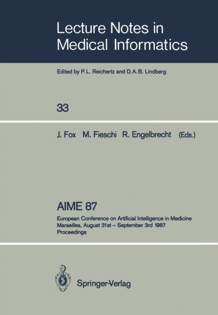 Rolf Engelbrecht, Marius Fieschi, John Fox - AIME 87, E-bok
