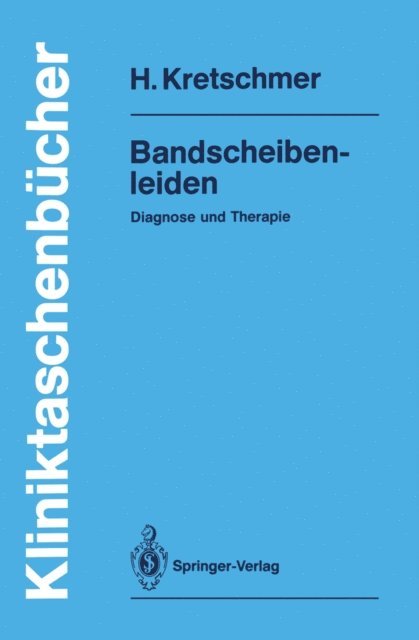 Hubert Kretschmer - Bandscheibenleiden, E-bok