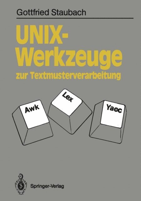 Gottfried Staubach - UNIX-Werkzeuge zur Textmusterverarbeitung, E-bok