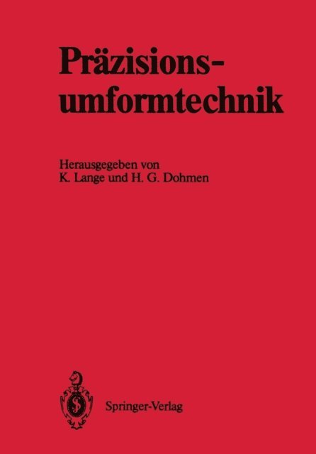 H.G. Dohmen, Kurt Lange - Präzisionsumformtechnik, E-bok