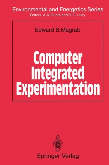 Edward Magrab - Computer Integrated Experimentation, E-bok