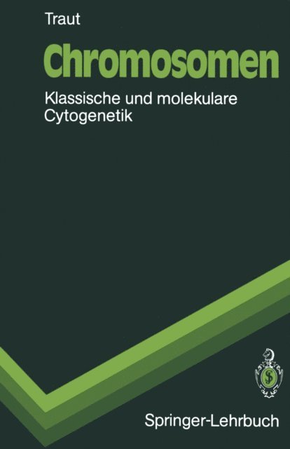 Walther Traut - Chromosomen, E-bok