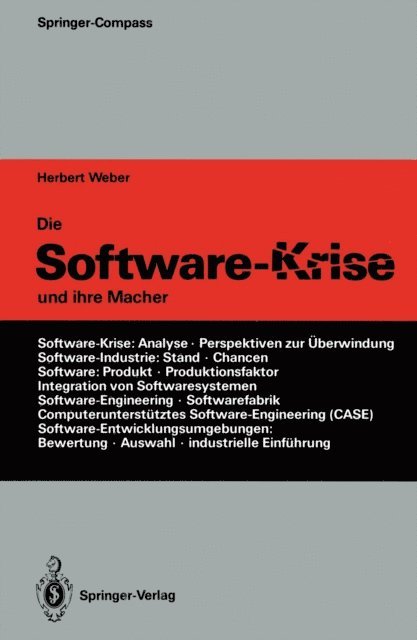 Herbert Weber - Die Software-Krise und ihre Macher, E-bok