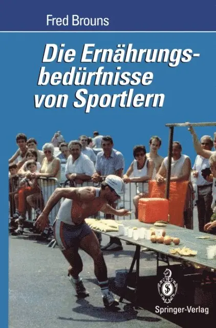 Fred Brouns - Die Ernährungsbedürfnisse von Sportlern, E-bok. Tillgänglighet: Lägg i varukorg