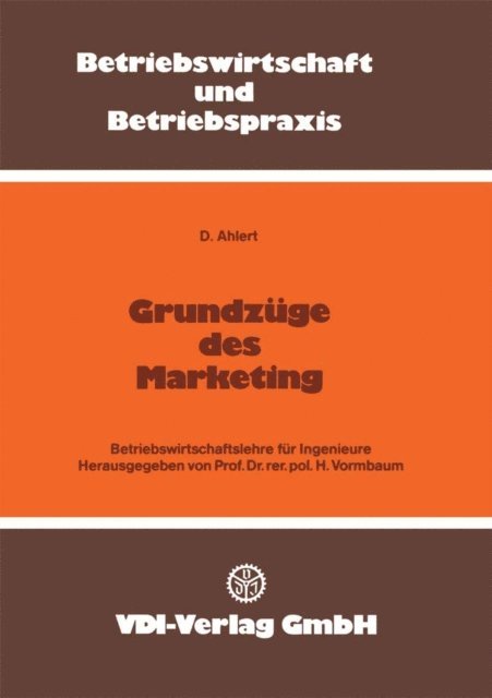 Dieter Ahlert, Herbert Vormbaum - Grundzüge des Marketing, E-bok