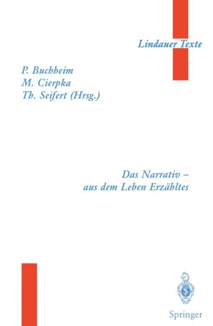Theodor Seifert, Manfred Cierpka, Peter Buchheim - Das Narrativ — aus dem Leben Erzähltes, E-bok