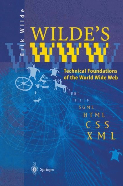 Erik Wilde - Wilde's WWW, E-bok