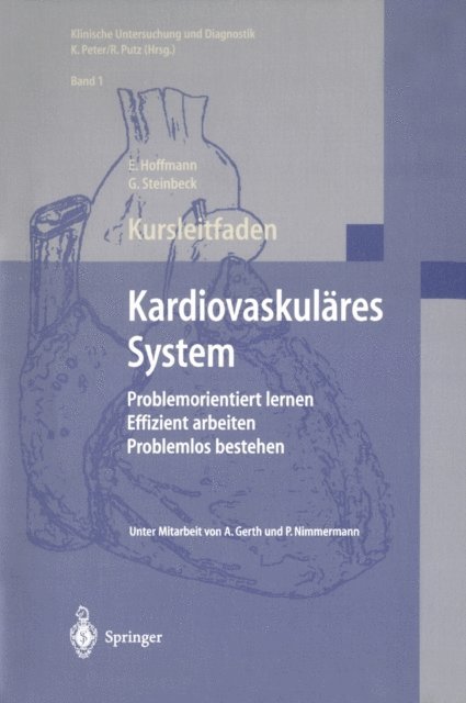 G. Steinbeck, E. Hoffmann - Kursleitfaden, Kardiovaskuläres System, E-bok