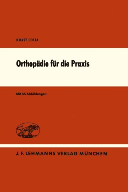 H. Cotta - Orthopädie für die Praxis, E-bok