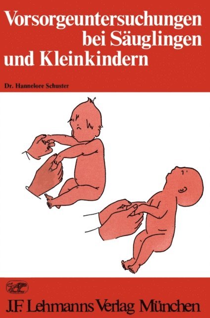 H. Schuster - Vorsorgeuntersuchungen bei Säuglingen und Kleinkindern, E-bok
