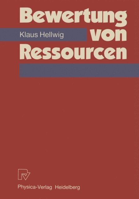 Klaus Hellwig - Bewertung von Ressourcen, E-bok