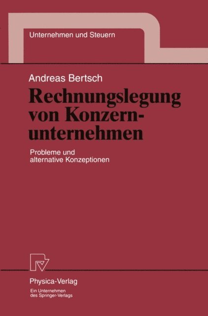Andreas Bertsch - Rechnungslegung von Konzernunternehmen, E-bok