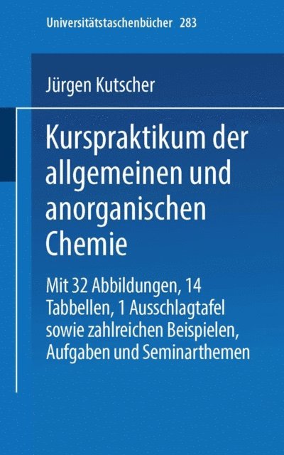 Jurgen Kutscher, Armin Schneider - Kurspraktikum der allgemeinen und anorganischen Chemie, E-bok