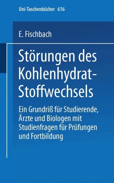 E. Fischbach - Störungen des Kohlenhydrat-Stoffwechsels, E-bok. Tillgänglighet: Lägg i varukorg