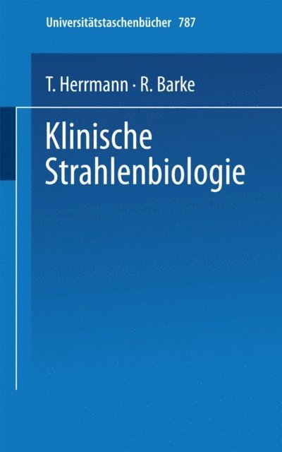 T. Herrmann - Klinische Strahlenbiologie, E-bok